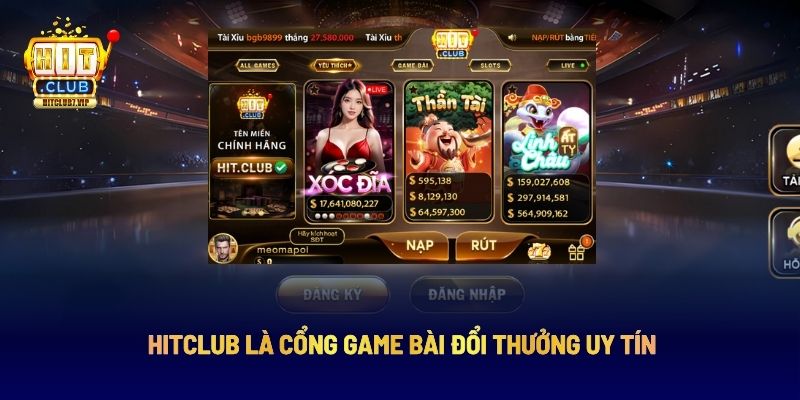 HITCLUB là cổng game bài đổi thưởng uy tín