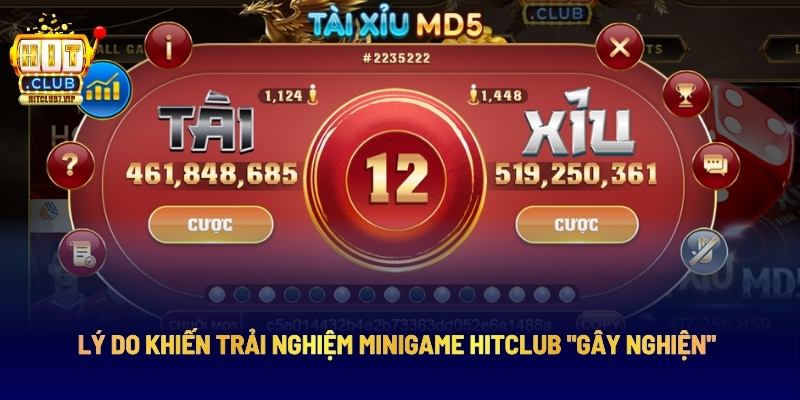 Lý Do Khiến Trải Nghiệm Minigame Hitclub "Gây Nghiện"