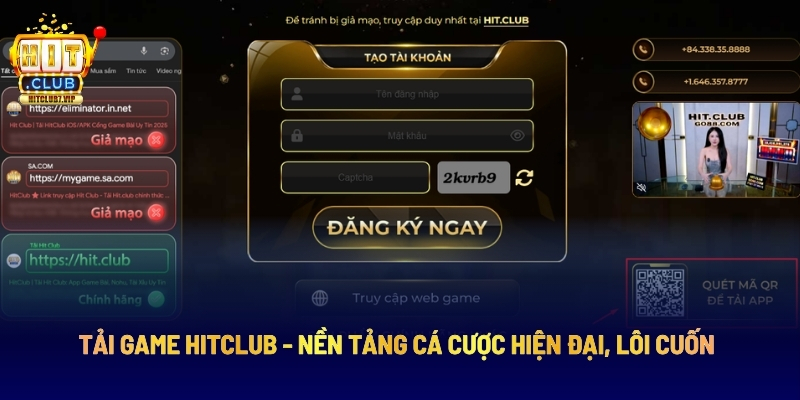 Tải Game Hitclub - Nền Tảng Cá Cược Hiện Đại, Lôi Cuốn